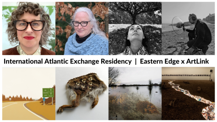 International Atlantic Exchange Residency Eastern Edge x ArtLink