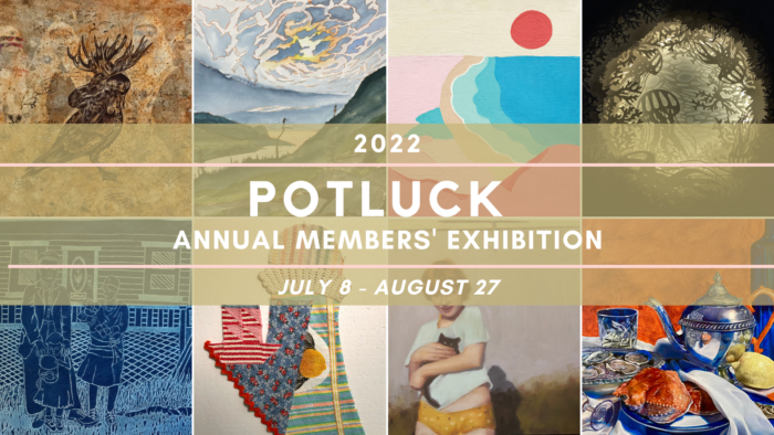 Members' Show 2022 - Potluck