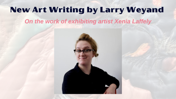 New Art Writing by Larry Weyand and Kevin Melanson
